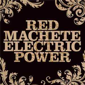 Red Machete - Electric Power FLAC