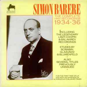 Simon Barere - The Complete HMV Recordings 1934-1936 FLAC