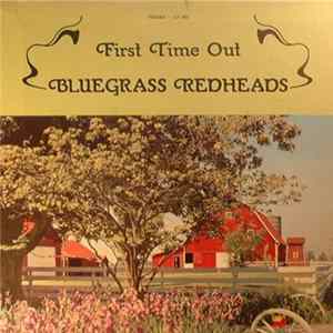 Bluegrass Redheads - First Time Out FLAC
