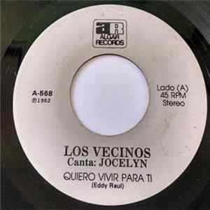 Los Vecinos - Quiero Vivir Para Ti FLAC