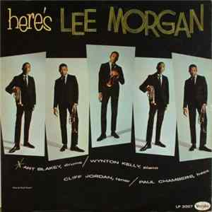 Lee Morgan - Here's Lee Morgan FLAC