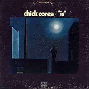 Chick Corea - Is FLAC