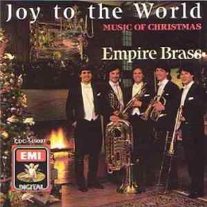 Empire Brass - Joy to the World — Music of Christmas FLAC