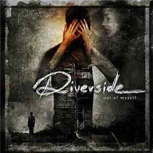 Riverside - Out Of Myself FLAC