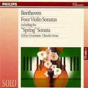 Beethoven / Arthur Grumiaux, Claudio Arrau - Quatre Sonates Pour Violon Dont "Le Printemps" FLAC