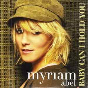 Myriam Abel - Baby Can I Hold You FLAC
