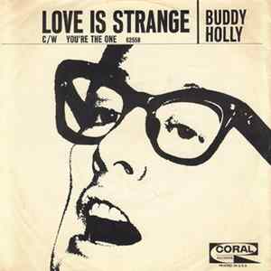 Buddy Holly - Love Is Strange FLAC