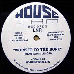 LNR - Work It To The Bone FLAC