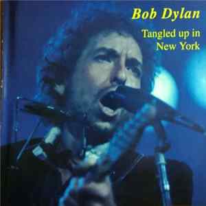 Bob Dylan - Tangled Up In Blue FLAC