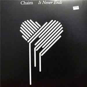 Chaim - It Never Ends FLAC