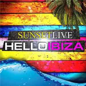 Sunset Live / Ruffnek - Hello Ibiza FLAC