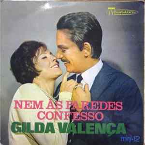 Gilda Valenca - Nem As Paredes Confesso FLAC