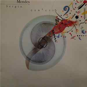 Sergio Mendes - Confetti FLAC