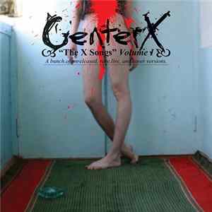 CenterX - The X Songs Volume I FLAC
