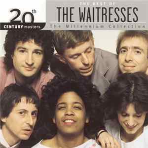 The Waitresses - The Best Of The Waitresses FLAC