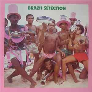 Brazil Sélection - Brazil Sélection FLAC