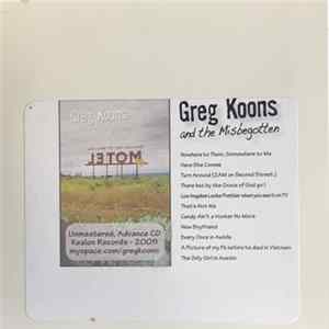 Greg Koons And The Misbegotten - Welcome To The Nowhere Motel FLAC