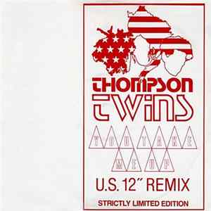 Thompson Twins - You Take Me Up (U.S. 12" Remix) FLAC