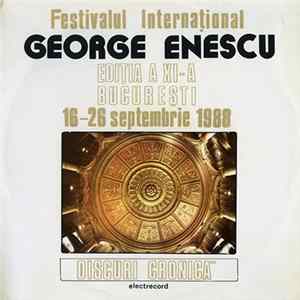 Various - Festivalul Internațional George Enescu Ediția A XI-a București 16-26 Septembrie 1988 FLAC