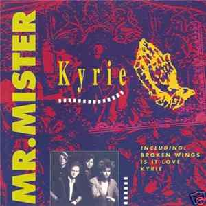 Mr. Mister - Kyrie FLAC