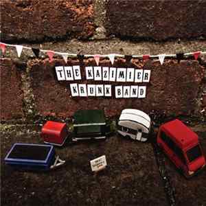 The Kazimier Krunk Band - The Kazimier Krunk Band FLAC