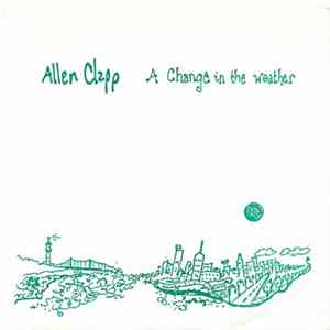Allen Clapp - A Change In The Weather FLAC