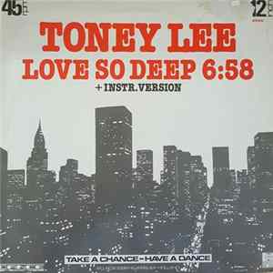 Toney Lee - Love So Deep FLAC