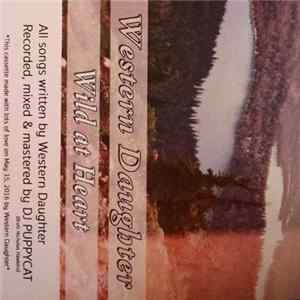 Western Daughter - Wild At Heart FLAC