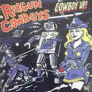 Raygun Cowboys - Cowboy Up! FLAC