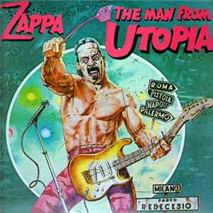 Frank Zappa - The Man From Utopia FLAC