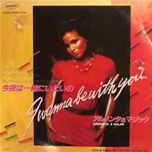 Armenta and Majik - I Wanna Be With You =今夜は一緒にいたいの FLAC