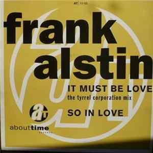 Frank Alstin - It Must Be Love FLAC