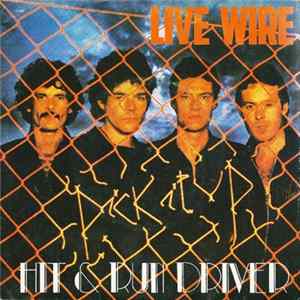Live Wire - Hit & Run Driver FLAC