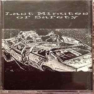 Various - Last Minutes Of Safety FLAC