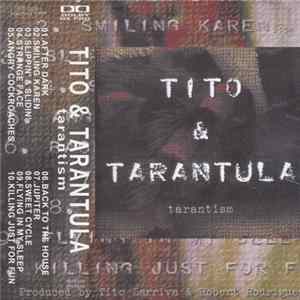 Tito & Tarantula - Tarantism FLAC