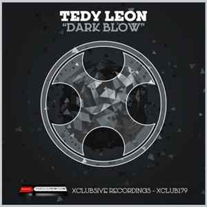 Tedy Leon - Dark Blow FLAC