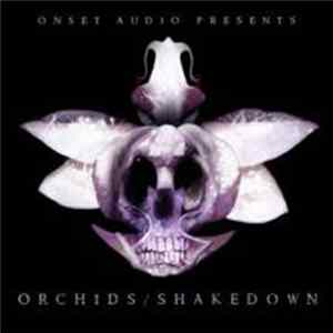 TZR & Matt Tremor / FTK , Celerity & Mishoto - Orchids / Shakedown FLAC