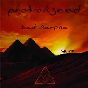 Protokseed - Bad Karma FLAC
