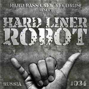 Hard Liner - Robot FLAC