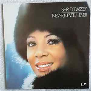 Shirley Bassey - Never, Never, Never FLAC