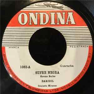 Darigil Con El Conj. Miramar - Sufre Negra / Salpicon FLAC
