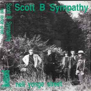 Scott B Sympathy - Neil Yonge Street FLAC