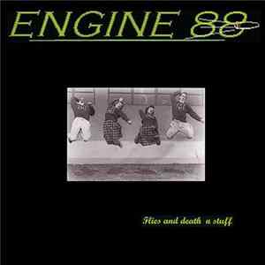 Engine 88 - Flies And Death 'N Stuff FLAC