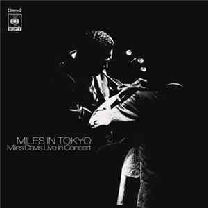 Miles Davis - Miles In Tokyo FLAC