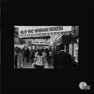 Walter "Whiz" Whisenhunt Orchestra Featuring Gloria Ann Taylor - Walter "Whiz" Whisenhunt Orchestra Featuring Gloria Ann Taylor FLAC