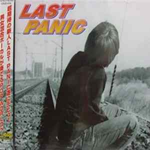 Last Panic - Being The Most Important Can’t Be Seen In The Eyes FLAC
