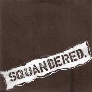 Squandered - Demo FLAC