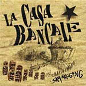 La Casa Bancale - Skankogang FLAC