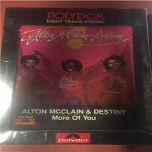 Alton McClain & Destiny - More Of You FLAC