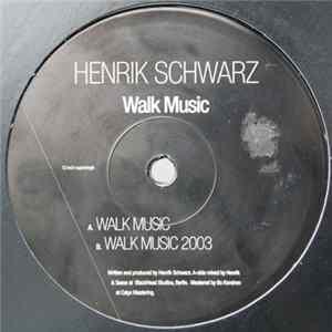 Henrik Schwarz - Walk Music FLAC